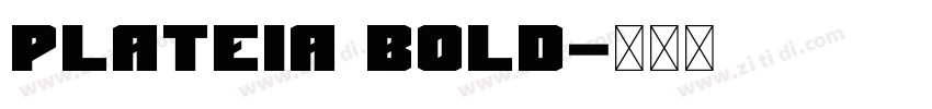 plateia bold字体转换